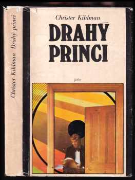 Christer Kihlman: Drahý princi