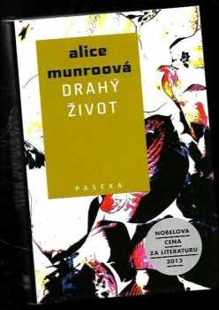 Drahý život