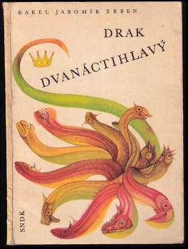 Drak dvanáctihlavý ; Hrnečku, vař! : pro malé čtenáře