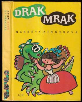 Drak Mrak - Markéta Zinnerová (1972, Lidové nakladatelství) - ID: 762641