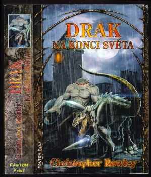 Christopher Rowley: Drak na konci světa