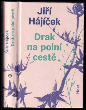 Jiří Hajíček: Drak na polní cestě