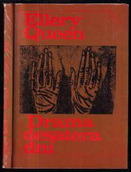 Drama desatera dní - Ellery Queen (1981, Vyšehrad) - ID: 744463