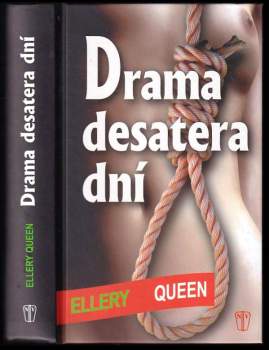 Drama desatera dní