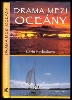 Drama mezi oceány