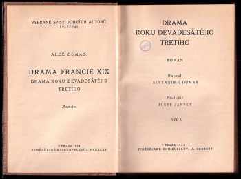 Alexandre Dumas: Drama roku devadesátého třetího - román - Díl I - III - KOMPLET
