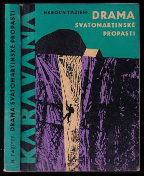 Drama Svatomartinské propasti