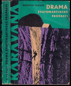 Drama Svatomartinské propasti
