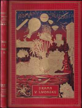 Jules Verne: Drama v Livonsku : román
