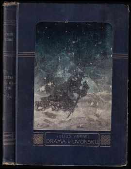 Jules Verne: Drama v Livonsku - román