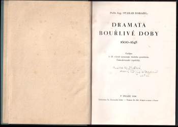 Otakar Dorazil: Dramata bouřlivé doby
