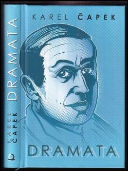 Karel Čapek: Dramata