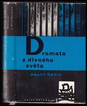 Daniil Semenovič Danin: Dramata z divného světa