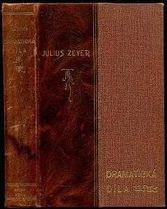 Julius Zeyer: Dramatická díla