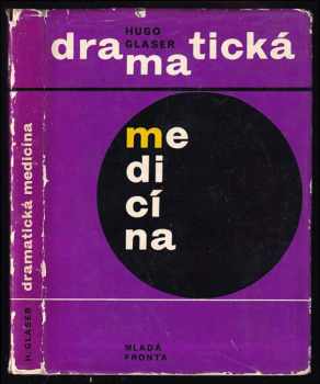 Dramatická medicína