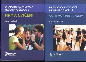 Dramatická výchova nejen pro školu