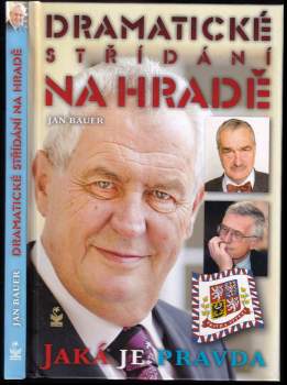 Jan Bauer: Dramatické střídání na Hradě