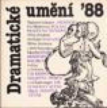 Michal Houba: Dramatické umění 88
