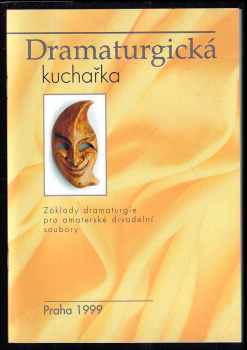 Dramaturgická kuchařka