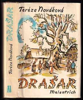 Drašar : román kněze buditele - Tereza Nováková (1971, Melantrich) - ID: 716111