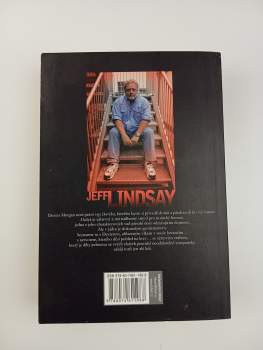 Jeffry P Lindsay: Drasticky děsivý Dexter ; Drasticky dojemný Dexter ; Dexter v temnotách : Jeff Lindsay omnibus : v hlavní roli Dexter Morgan