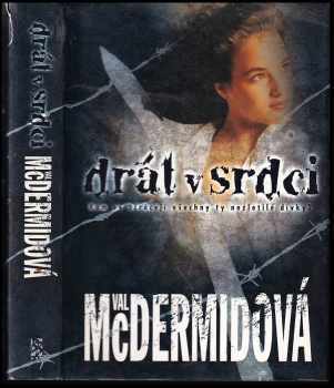 Val McDermid: Drát v srdci