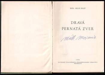 Milan Bališ: Dravá pernatá zver