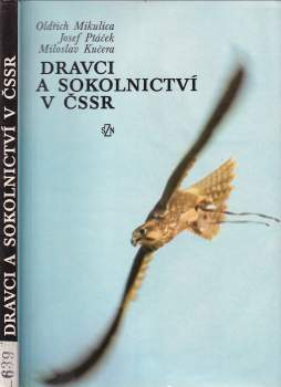 Dravci a sokolnictví v ČSSR