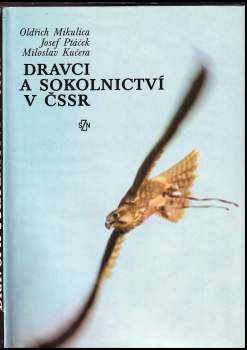 Dravci a sokolnictví v ČSSR