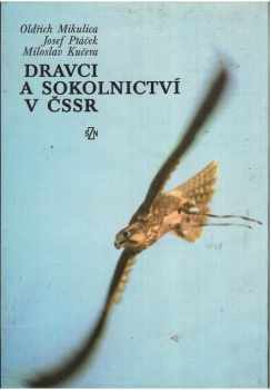 Dravci a sokolnictví v ČSSR