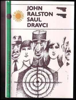 Dravci - John Ralston Saul (1981, Odeon) - ID: 63932