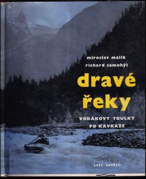 Dravé řeky