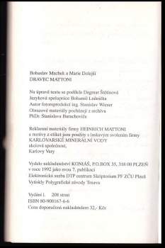 Bohuslav Machek: Dravec Mattoni