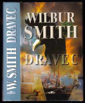 Wilbur A Smith: Dravec