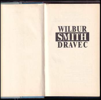 Wilbur A Smith: Dravec