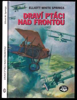 Draví ptáci nad frontou