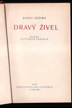 Karel Sezima: Dravý živel