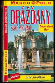 Drážďany, Saské Švýcarsko