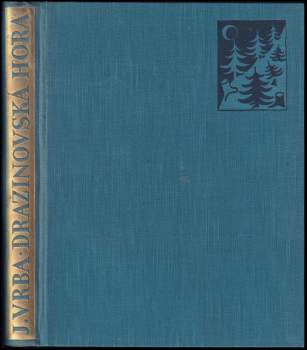 Jan Vrba: Dražinovská hora