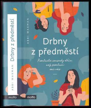 Abbi Waxman: Drbny z předměstí
