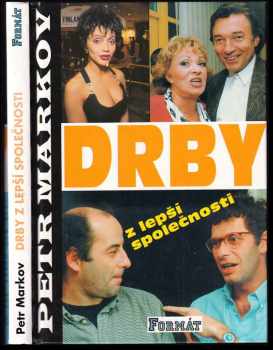 Petr Markov: Drby z lepší společnosti