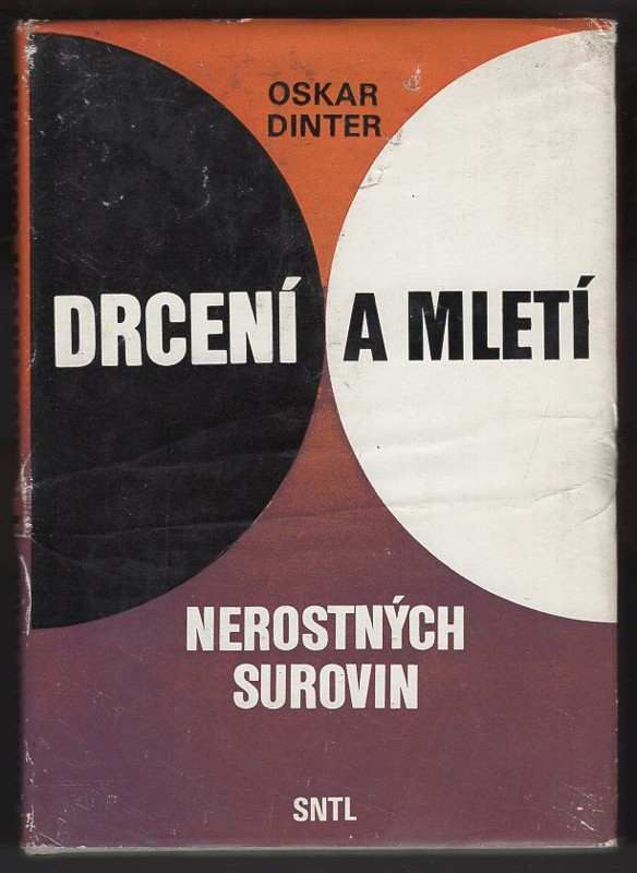 Drcení a mletí nerostných surovin