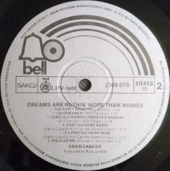 David Cassidy: Dreams Are Nuthin' More Than Wishes...