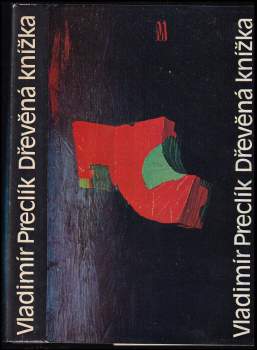 Vladimír Preclík: Dřevěná knížka