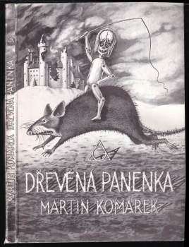 Martin Komárek: Dřevěná panenka