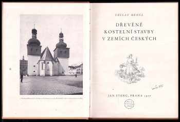 Václav Mencl: Dřevěné kostelní stavby v zemích českých