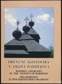 Drevené kostolíky v okolí Bardejova