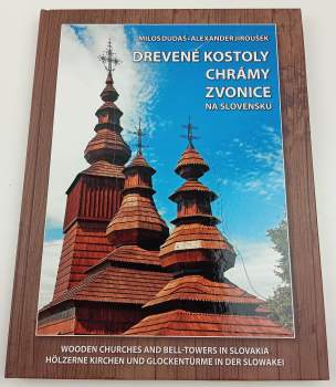 Drevené kostoly, chrámy a zvonice na Slovensku