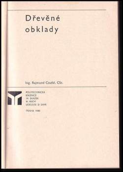 Rajmund Coufal: Dřevěné obklady