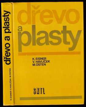 Dřevo a plasty